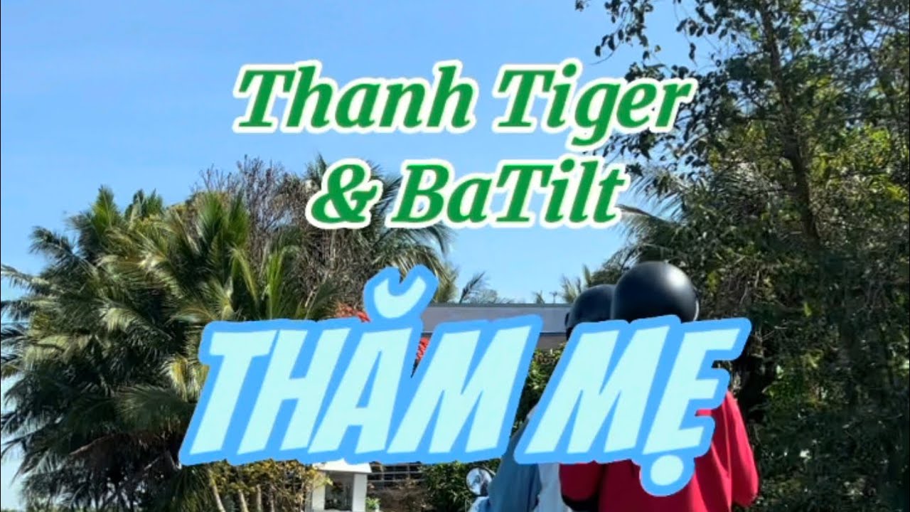 Thanh Tiger v&agrave; BaTilt nấu ăn c&ugrave;ng Mẹ | Thanh Tiger