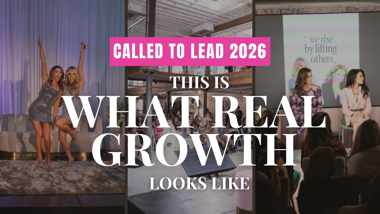 Unlock Your Next Level: How Called To Lead 2026 Will Change Your Life + Business