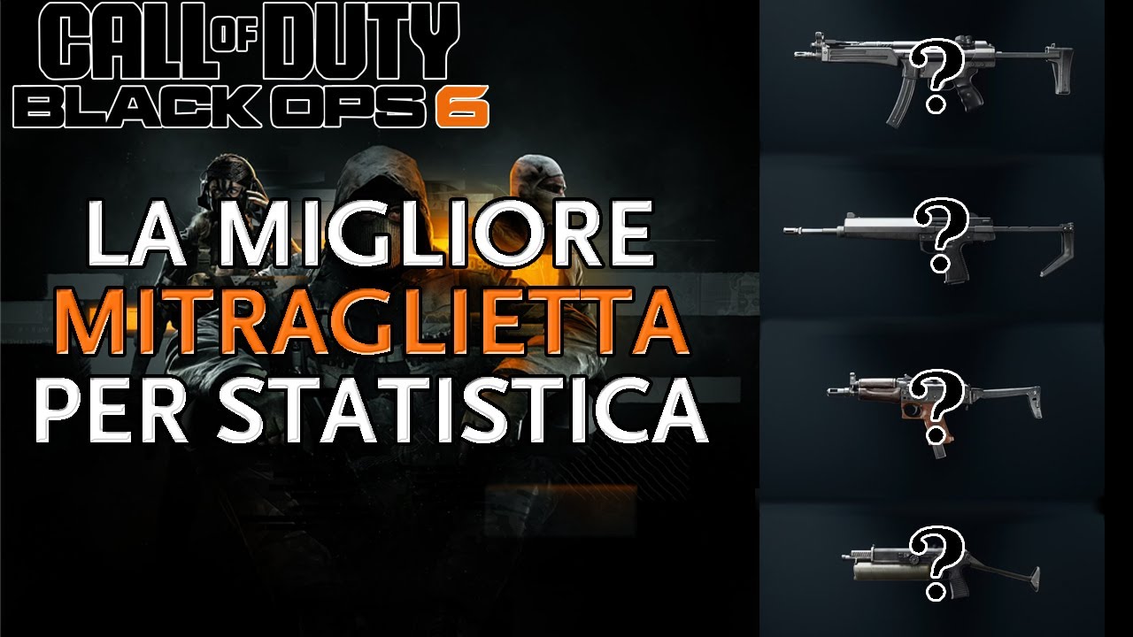 La miglior mitraglietta SMG per statistica su Black Ops 6 [GUIDA]