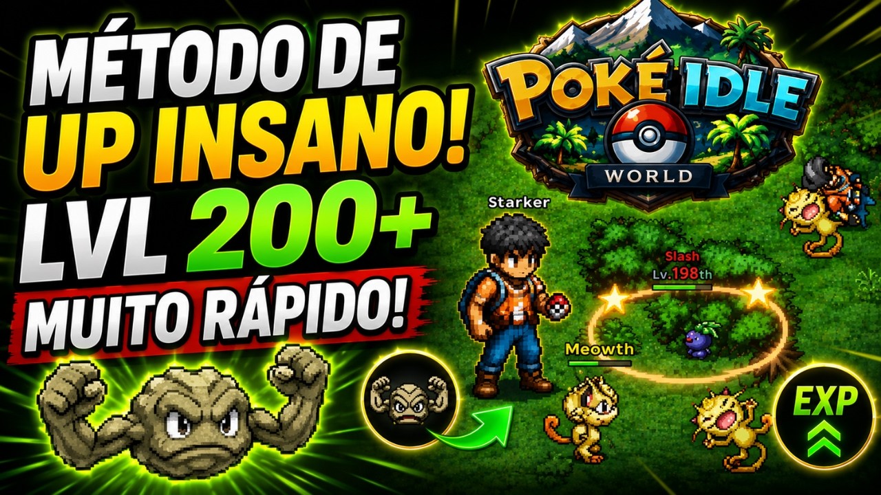 M&Eacute;TODO e ROTA de UP INSANO! Pegue lvl 200 MUITO R&Aacute;PIDO no Poke Idle World - Dicas / Tutorial / Guia