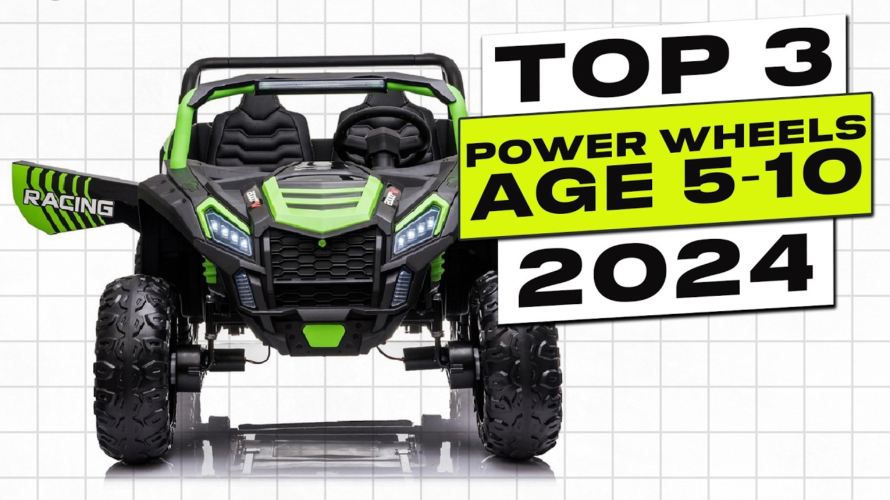 Top 3 BEST Power Wheels For 5-10 Year Olds