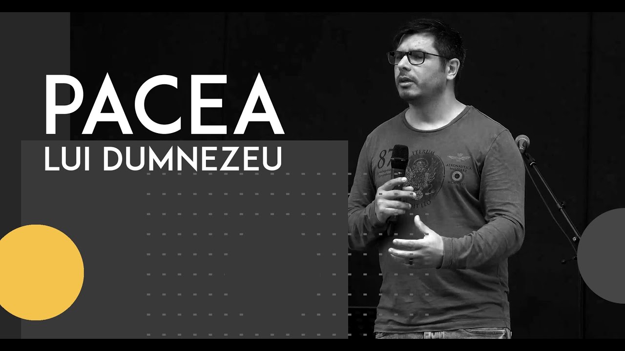 15 Martie 2020 - „Pacea lui Dumnezeu” - Claudius Sămărtinean