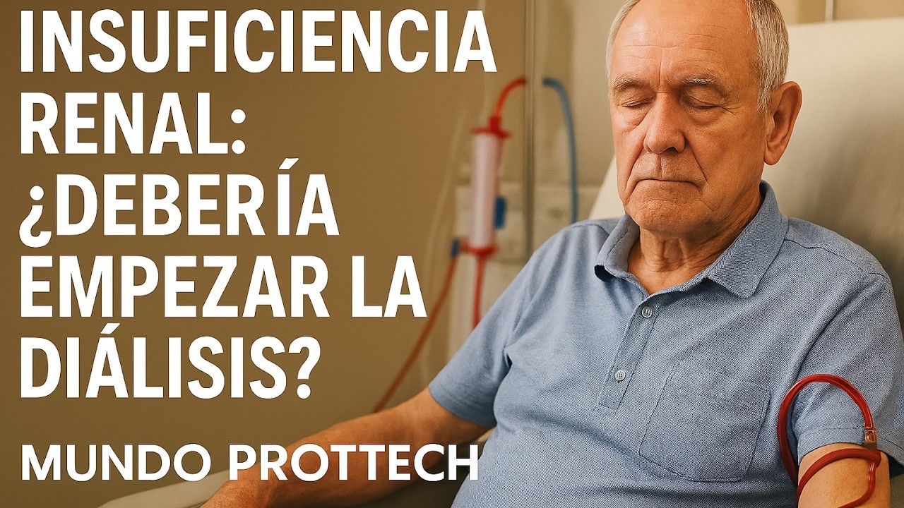 Insuficiencia Renal: ¿Cuándo Empezar Diálisis? Opciones, Experiencias y Decisiones