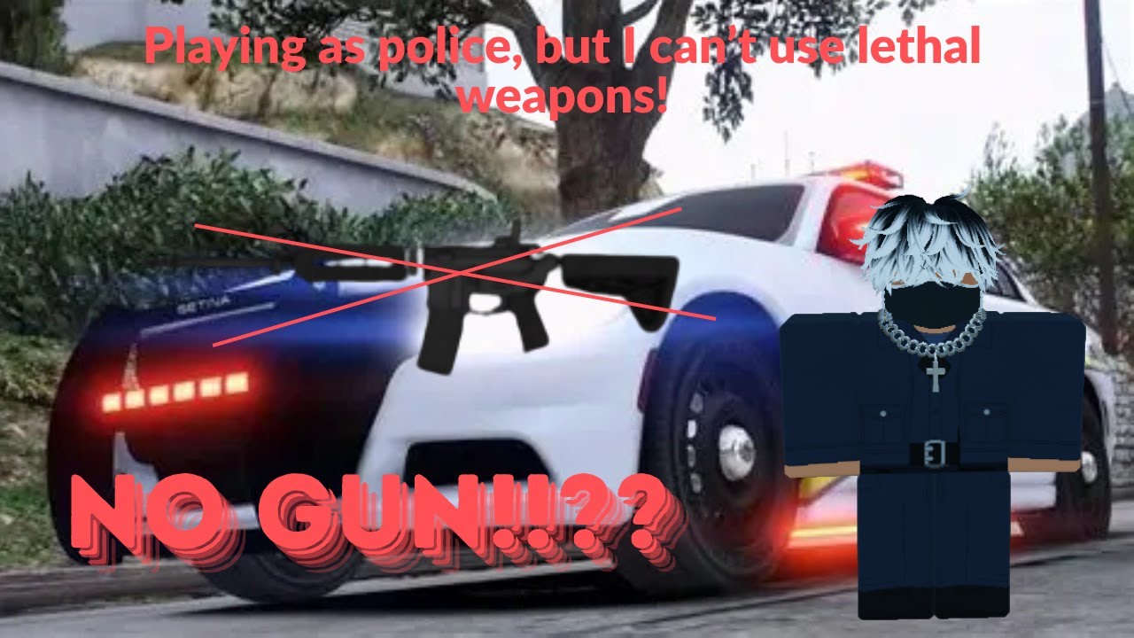 Playing ERLC as a cop, but I can't use lethal weapons! (I raged)