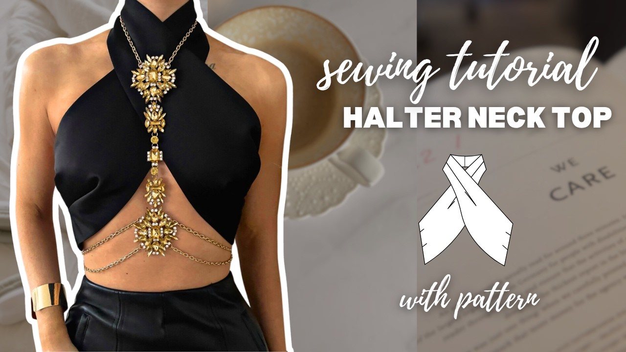 DIY Cross Over Halter Neck Top Tutorial | How To Make a Cross Over Halter Neck Top Tutorial