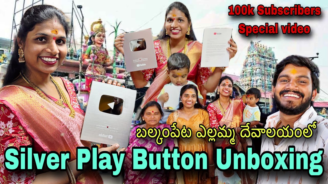 Silver Play Button Unboxing ￼at Balkampet Yellamma Temple || 100K Subscribers Special || Its Me Laya