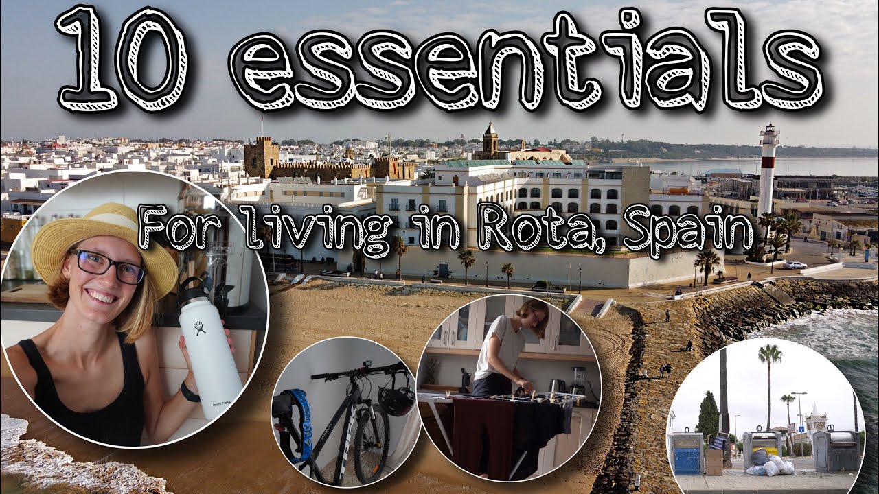 10 essentials for living in Rota, Spain | must have items for life in Spain | moving to Rota, Spain
