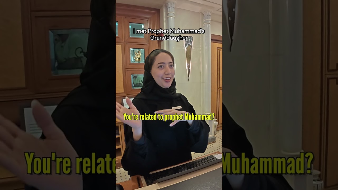 I met Prophet Muhammad's Granddaugher 🇸🇦