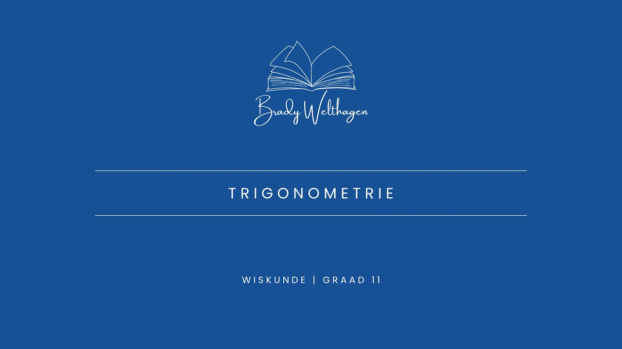 Graad 11 Wiskunde | Trigonometrie (Die Basics)