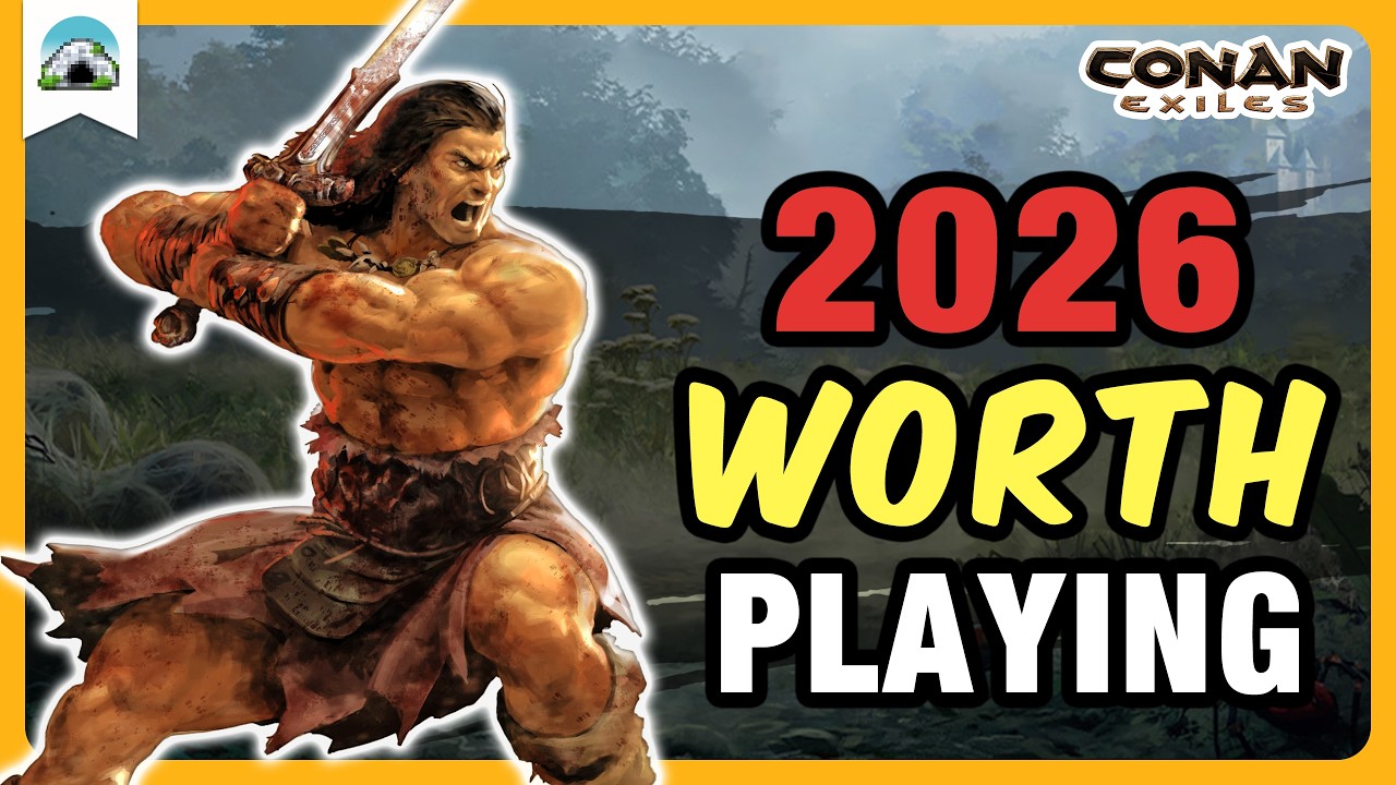 Conan Exiles in 2026 &ndash; Still Worth Playing?