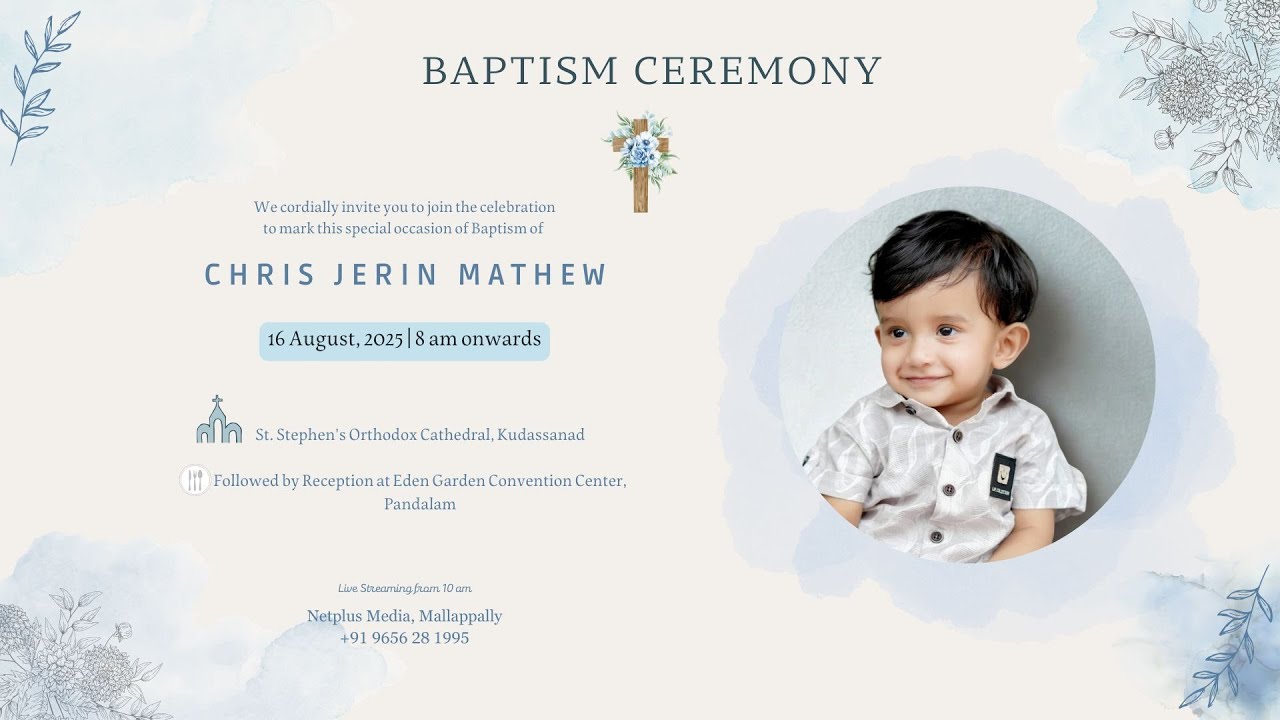 Baptism Ceremony of Chris Jerin Mathew Keeppallil