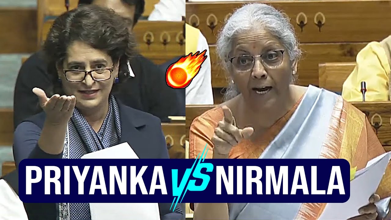 Heated Argument Between Priyanka Gandhi Vs Nirmala Sitharaman In Lok Sabha | Congress Vs BJP