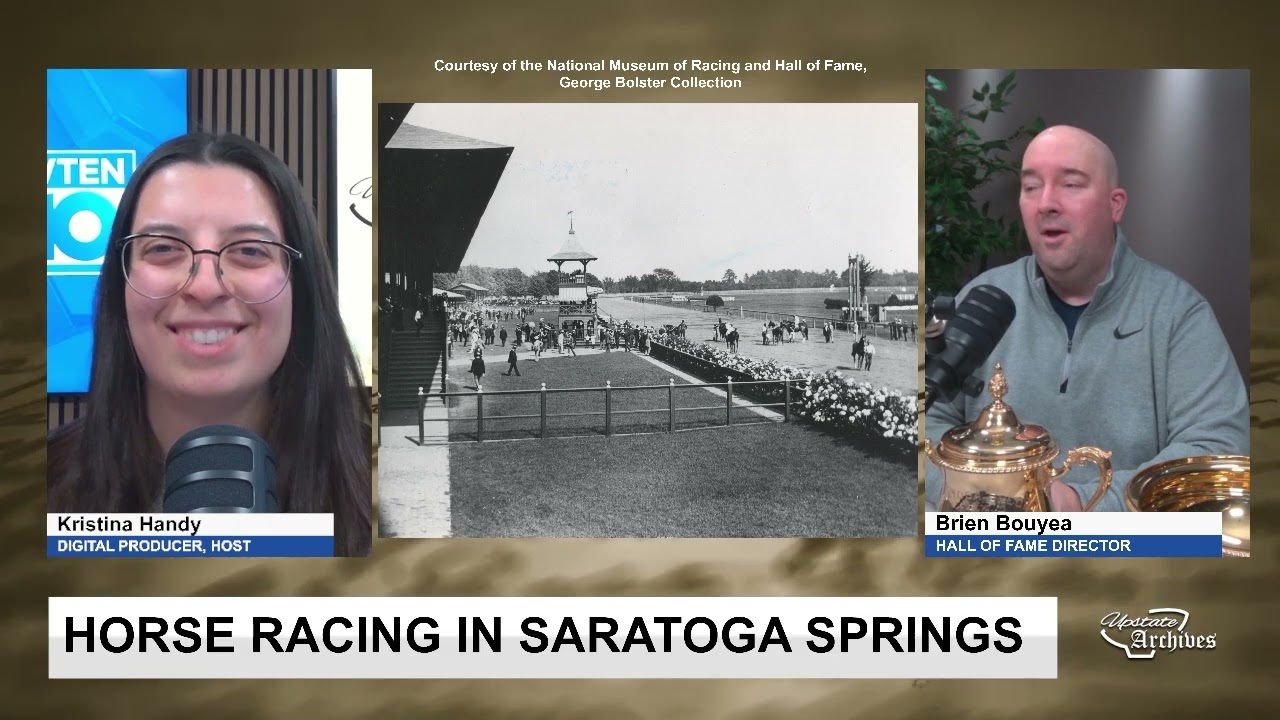 Horse racing in Saratoga Springs | Upstate Archives | WTEN+