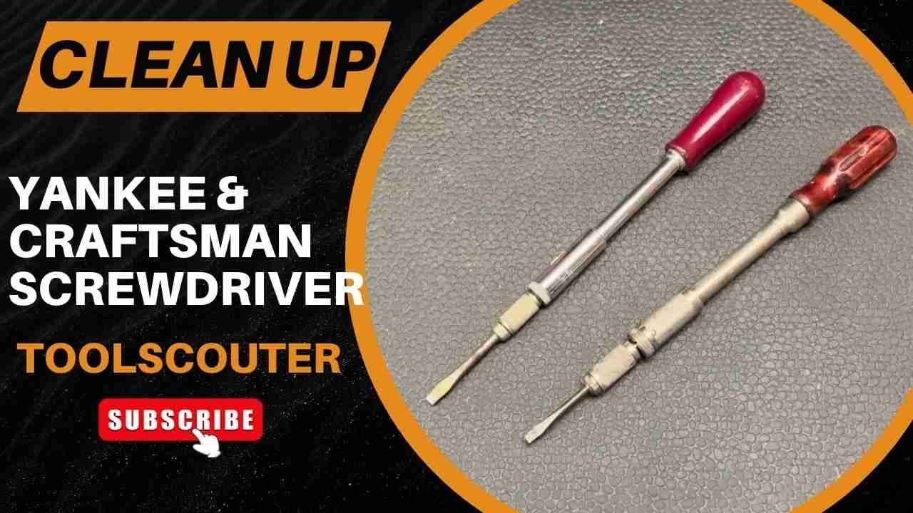 Отвертки Craftsman и Yankee