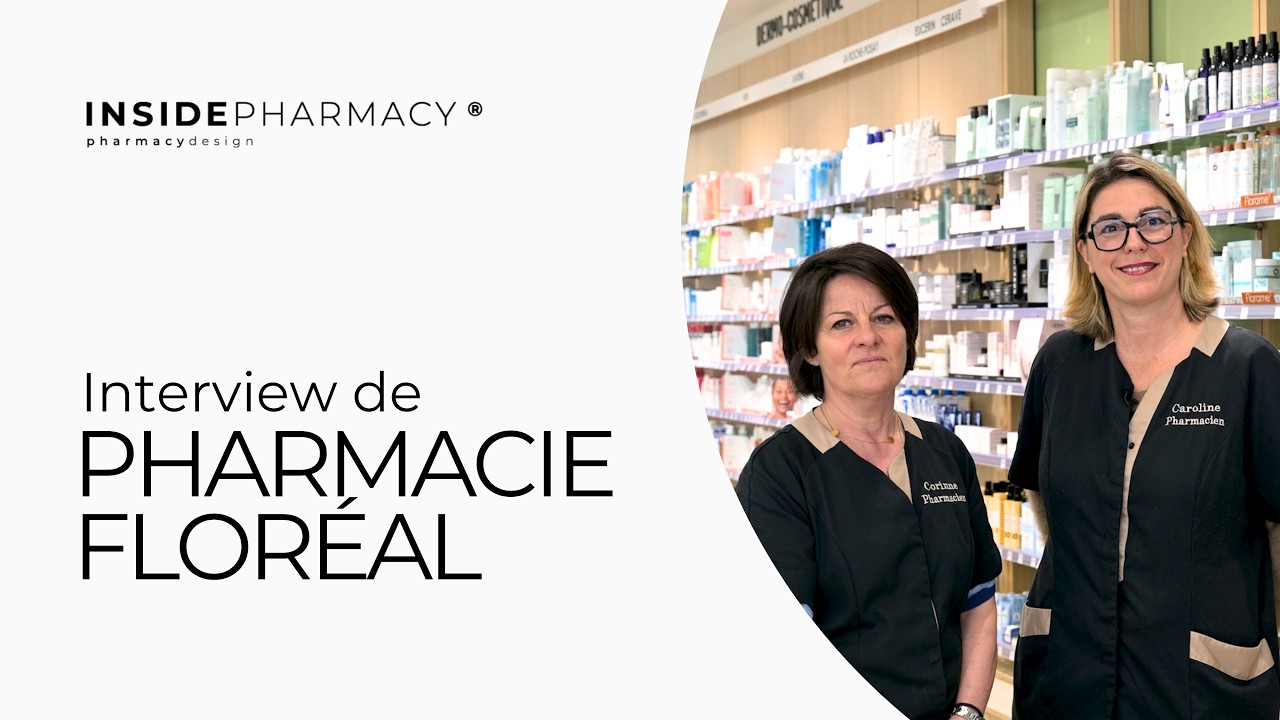 Pharmacie Floréal, un espace qui s'épanouit de lumière et de sérénité | Inside Pharmacy France