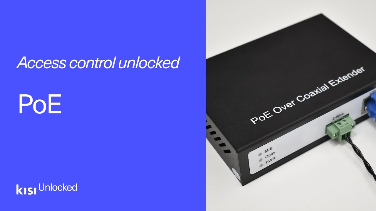 Access control unlocked: The PoE 2-Wire Extender | Kisi