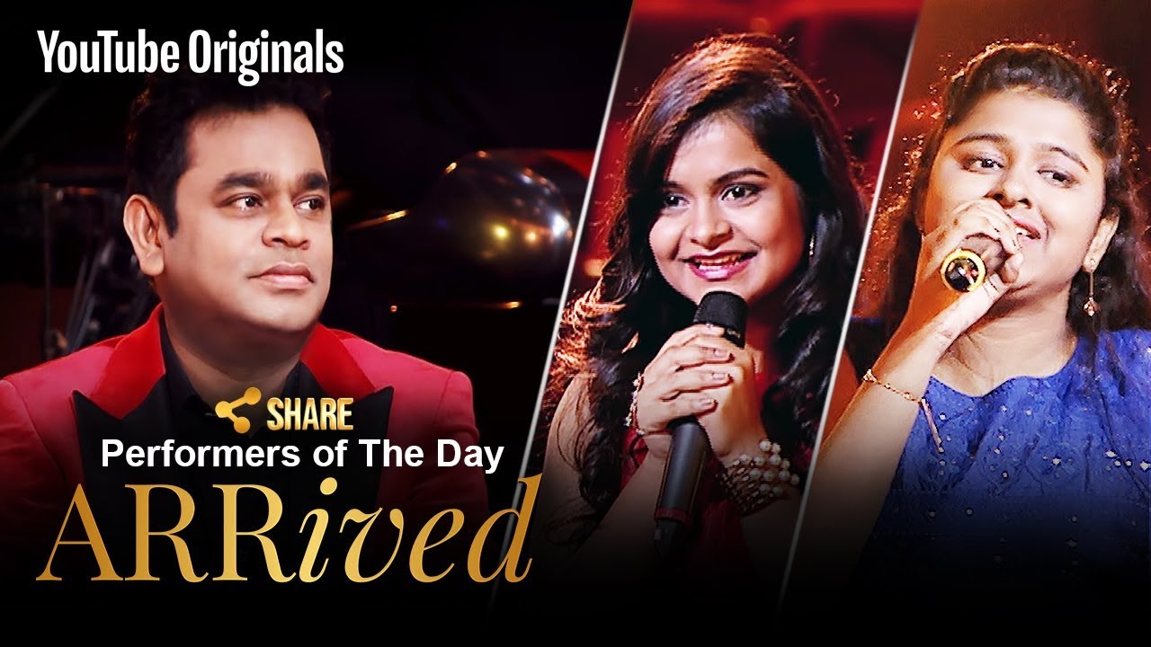 A. R. Rahman | Antara Nandy & Pooja Tiwari | Performers Of The Day | #ARRivedSeries