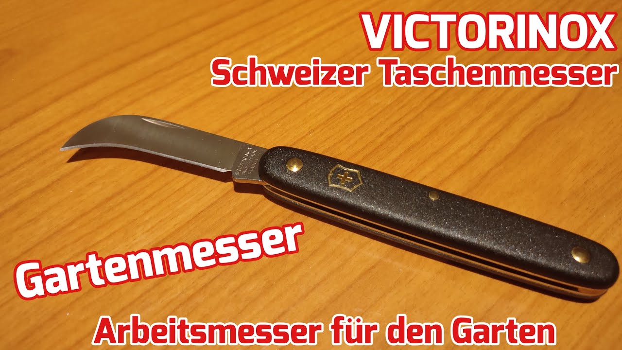 Victorinox Gartenmesser  - Schweizer Taschenmesser f&uuml;r Arbeiten im Garten