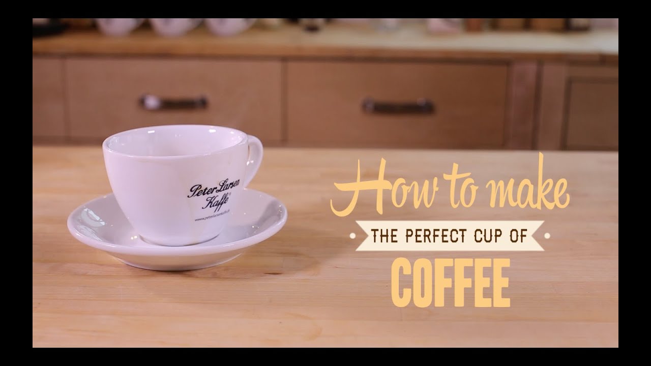 Perfect Cup of Coffee (Peter Larsen Kaffe - commercial)