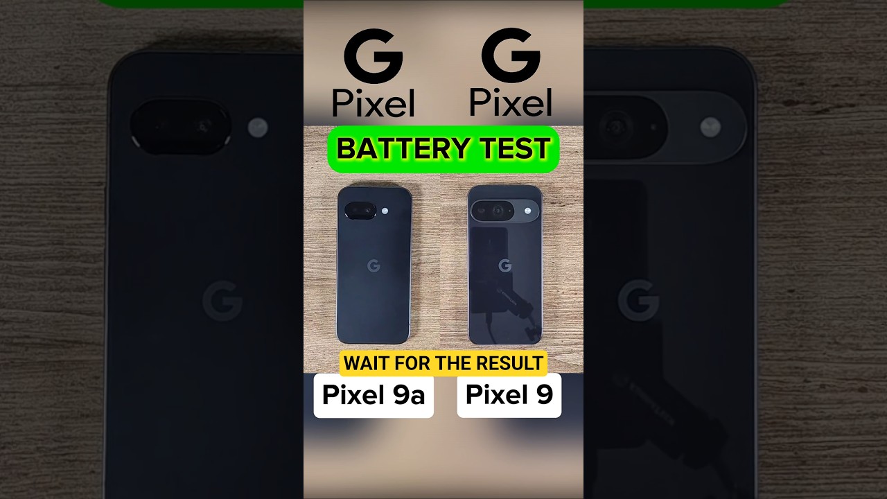 Pixel 9a VS. Pixel 9 Battery Test 