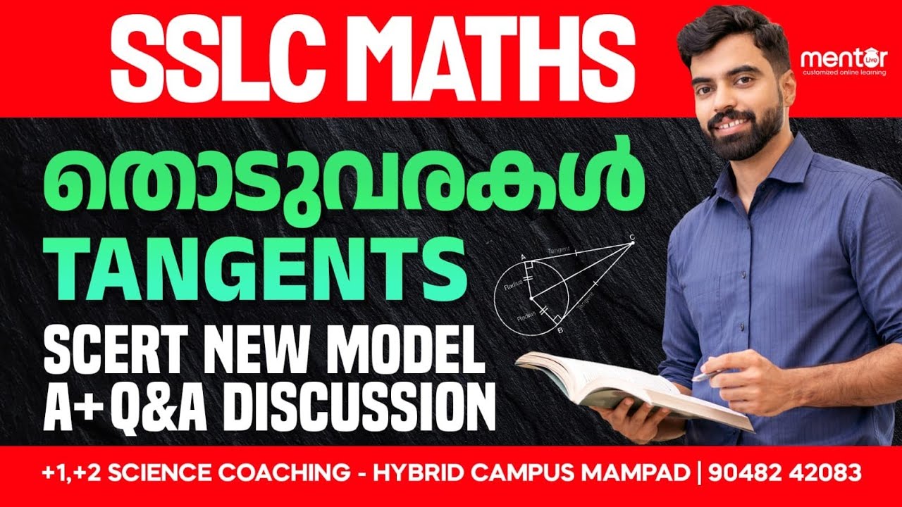 SSLC MATHS | TANGENTS| IMPORTANT Q&A DISCUSSION | MENTOR | HYBRID CAMPUS | MAMPAD