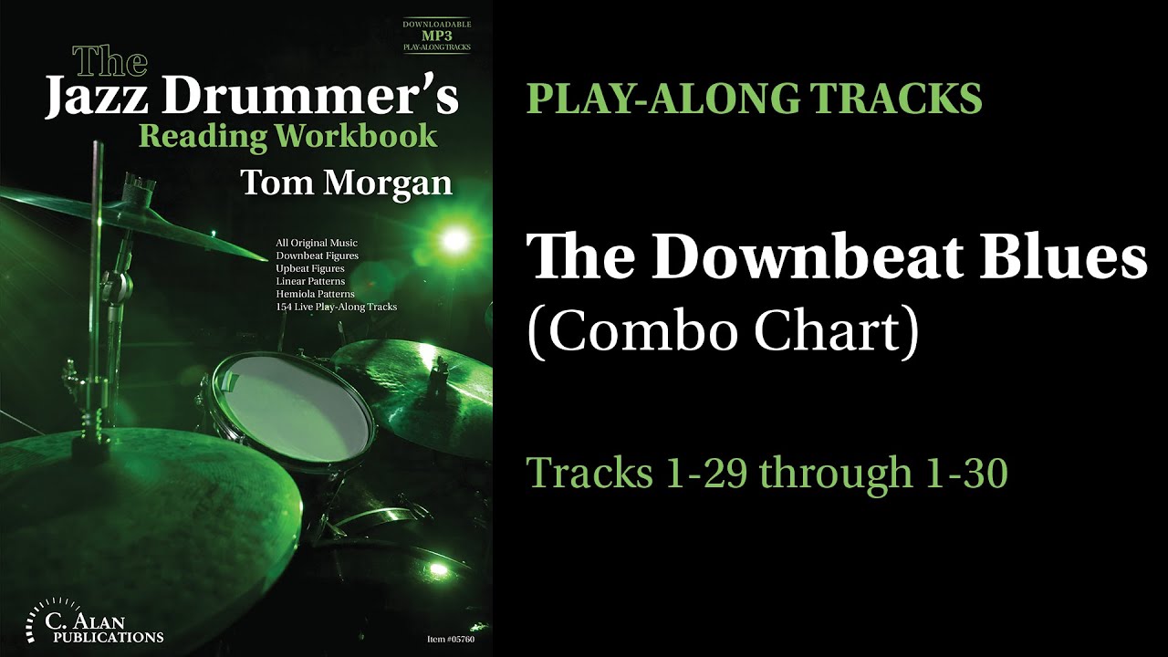 The Jazz Drummer's Reading Workbook: The Downbeat Blues (Combo Chart) Play-Along