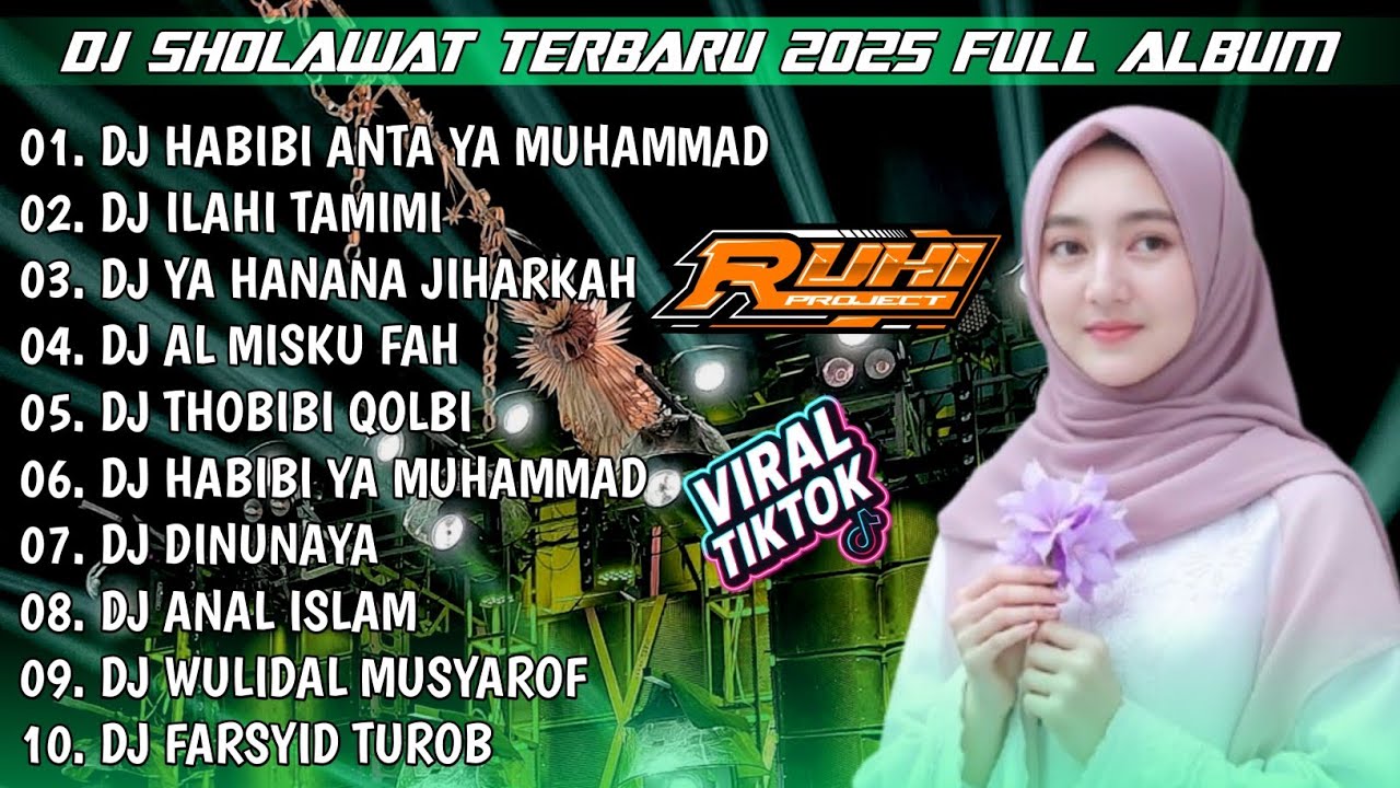 DJ SHOLAWAT TERBARU 2025 FULL ALBUM - COCOK UNTUK HAJATAN | SLOW BASS X HADROH GLERITY