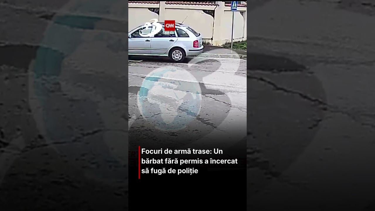 Focuri de armă trase: Un bărbat fără permis a &icirc;ncercat să fugă de poliție