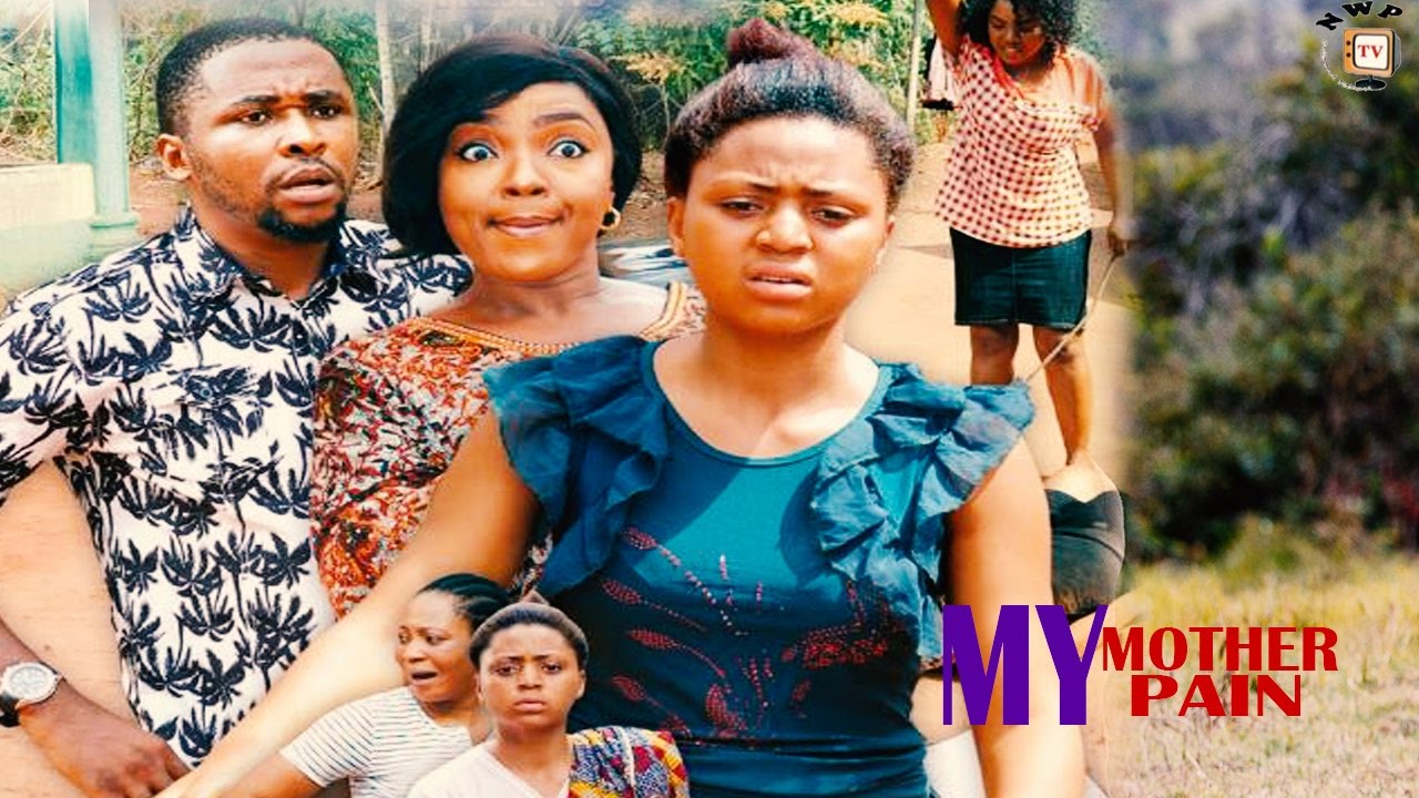 My Mother My Pain  Season 4 -  2017 Latest Nigerian Nollywood Movie