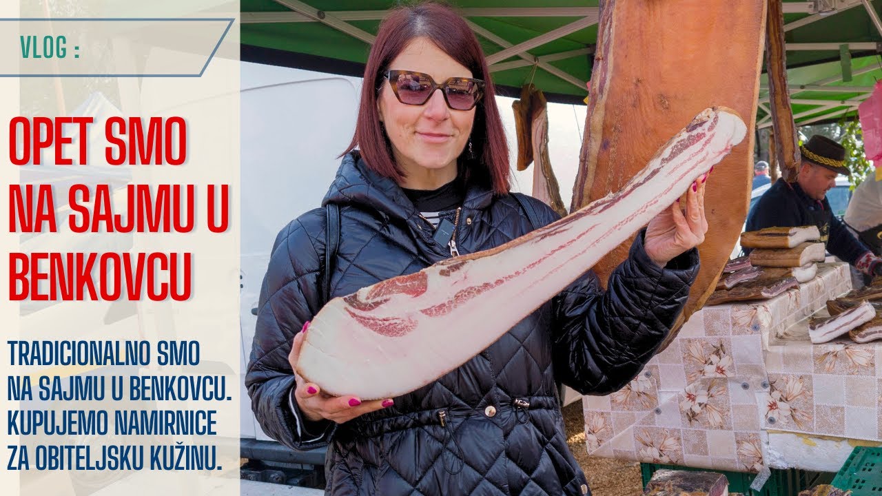 Bili smo na SAJMU U BENKOVCU. Mjesečna kupovina namirnica (slanina, sir, jabuke, med, kapula..)