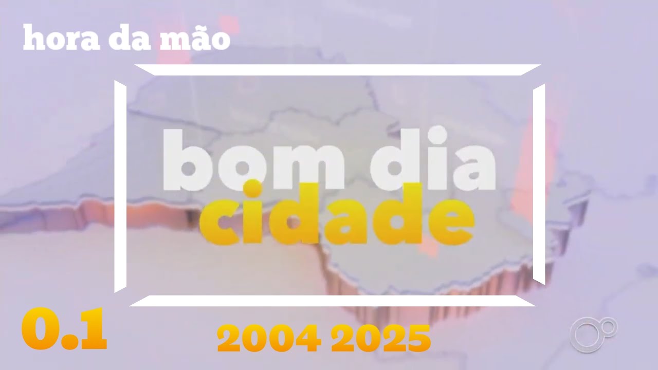 Atualização 0.1 Cronologia Vinhetas do Bom Dias Cidade da TV Tem de (2004 2025)