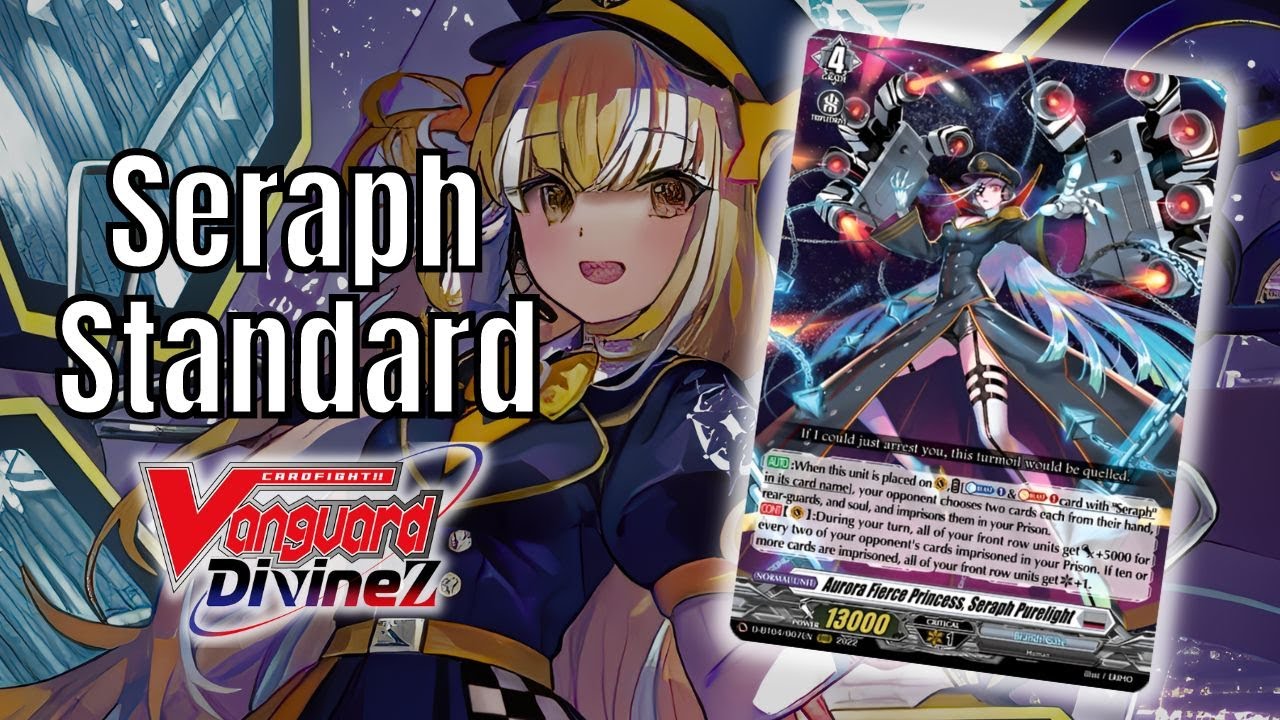 Seraph Deck | An Insightful Guide For New Players | Standard Format | Seraph Purelight Prison Deck