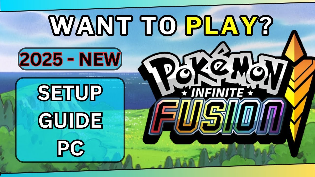 The EASIEST and BEST way to play Pokemon Infinite Fusion in 2025