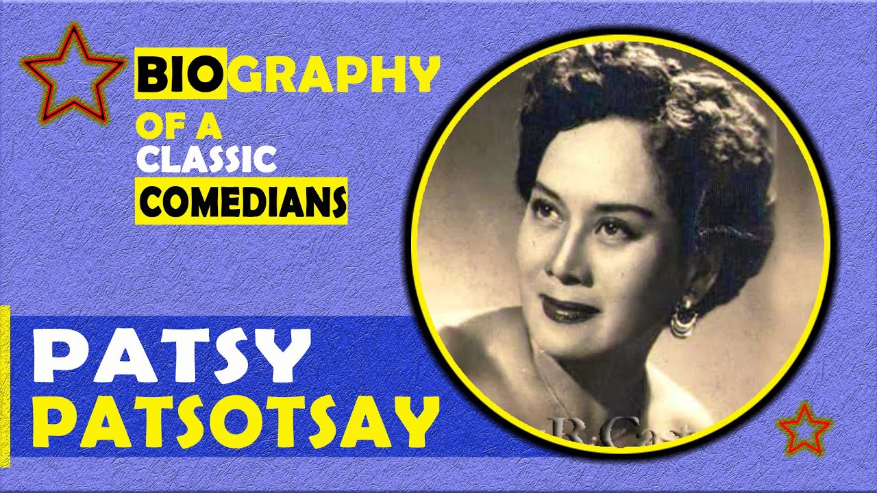 PATSY PATSOTSAY Biography: Host ng Tawag ng Tanghalan KILALANIN