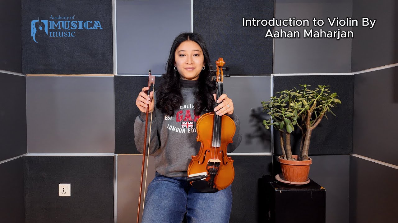 Introduction to Violin By - Aahana Maharjan