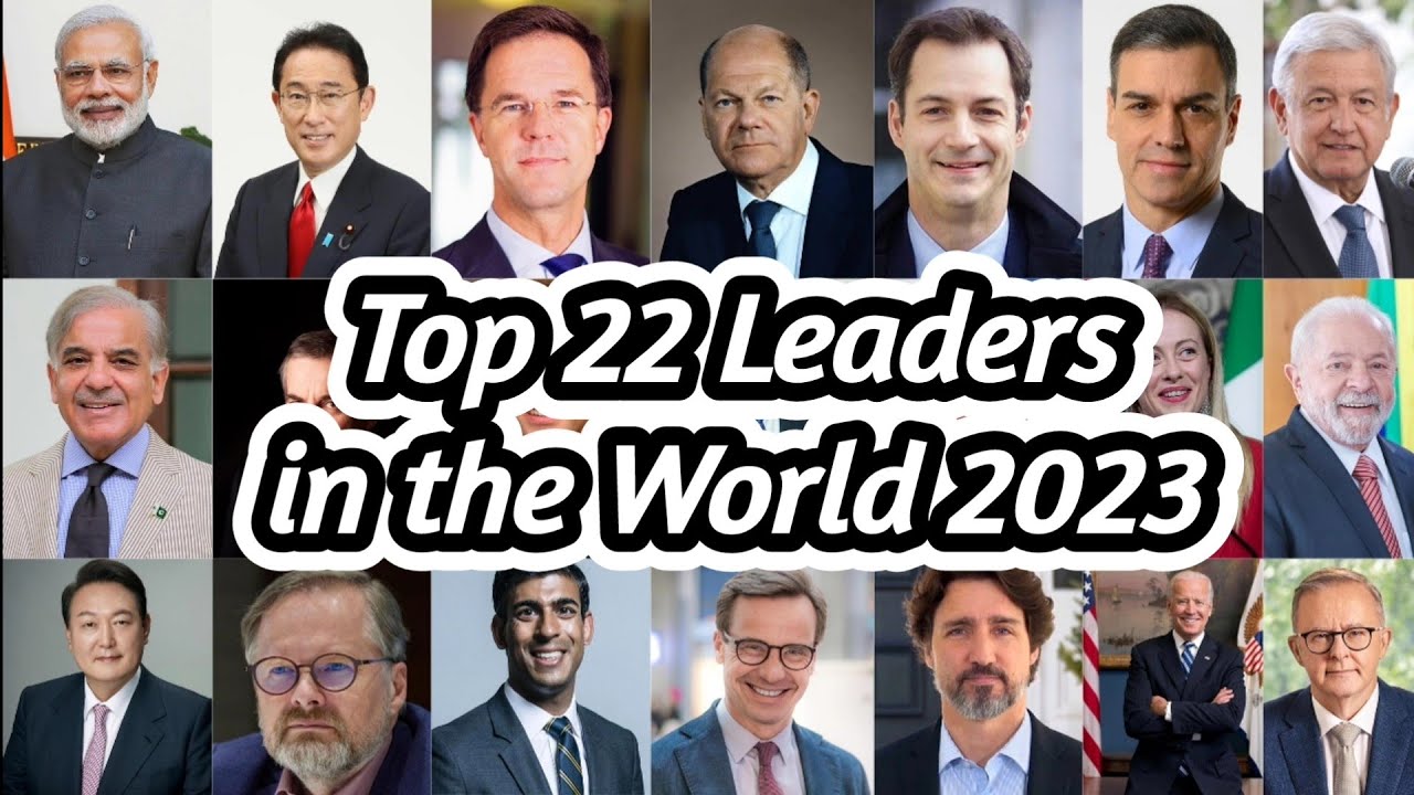 Top 22 Leaders in the World // Morning Consult