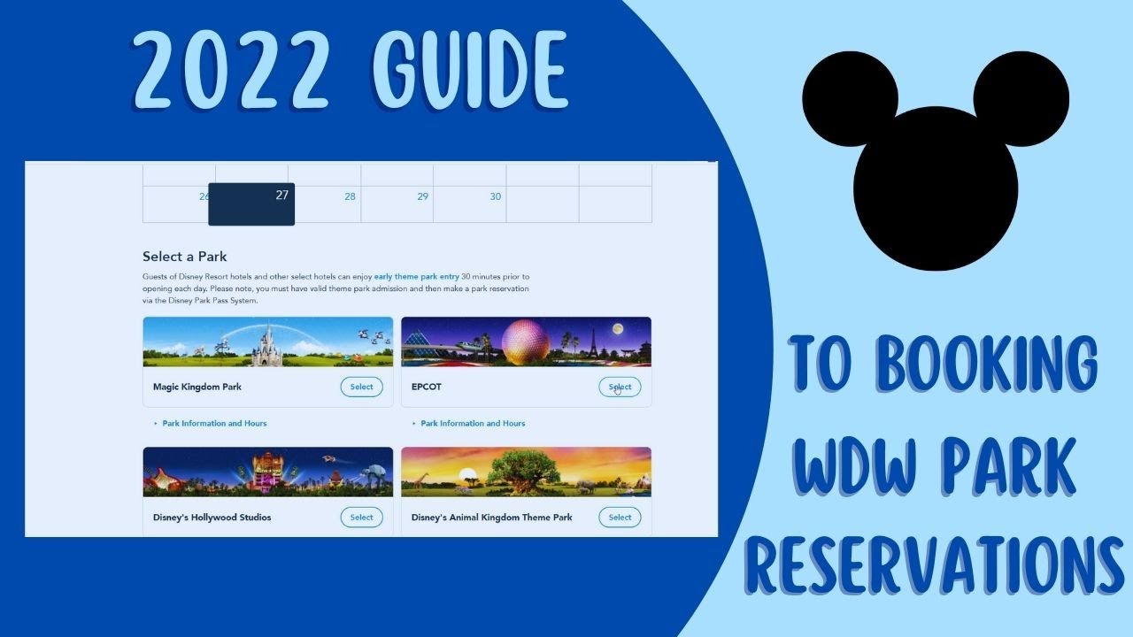 How to Book a Disney World Park Reservation in 2022 | Step By Step Guide
