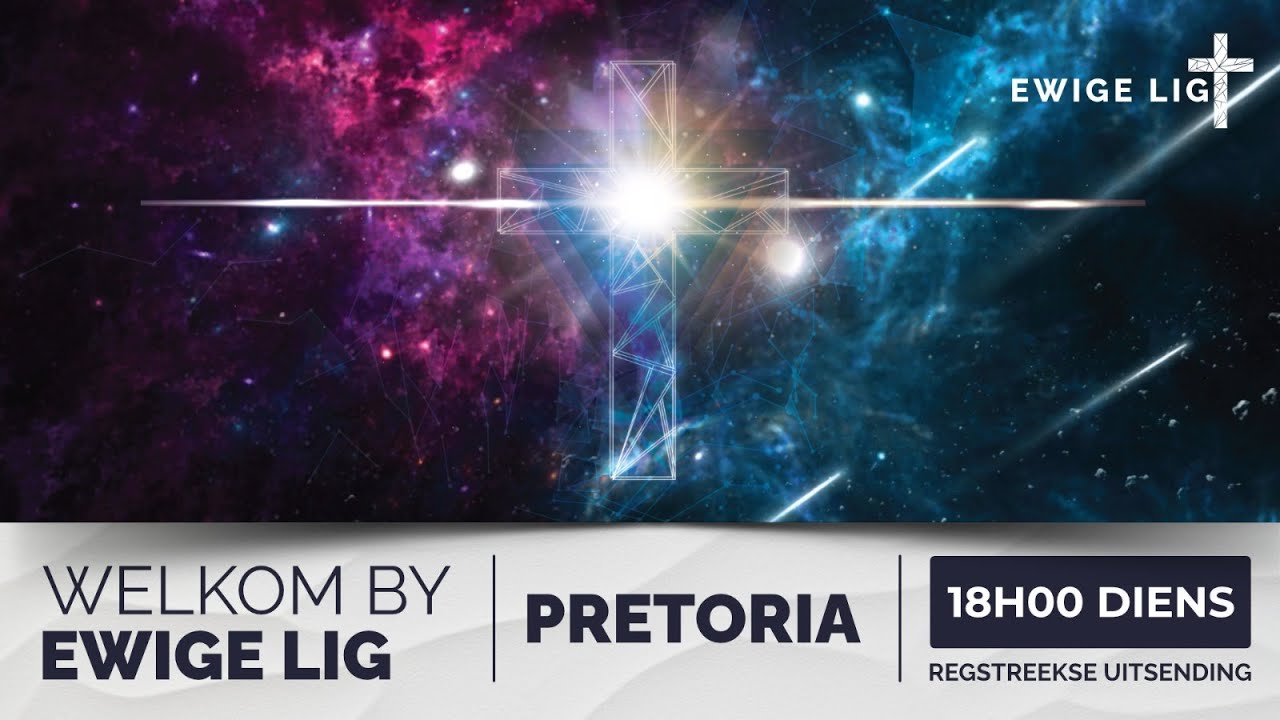 Ewige Lig Pretoria Livestream Aanddiens