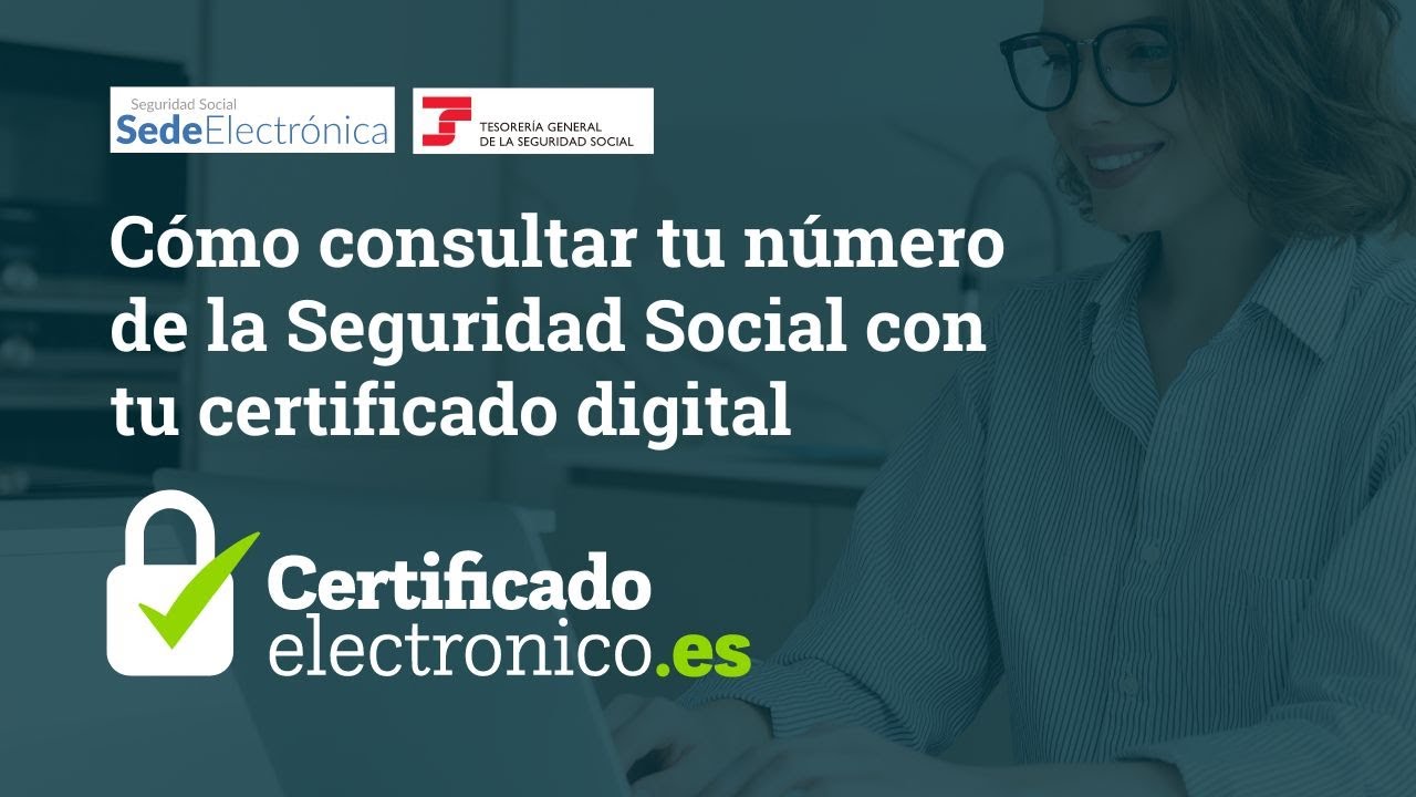 Cómo ver tu número de la Seguridad Social