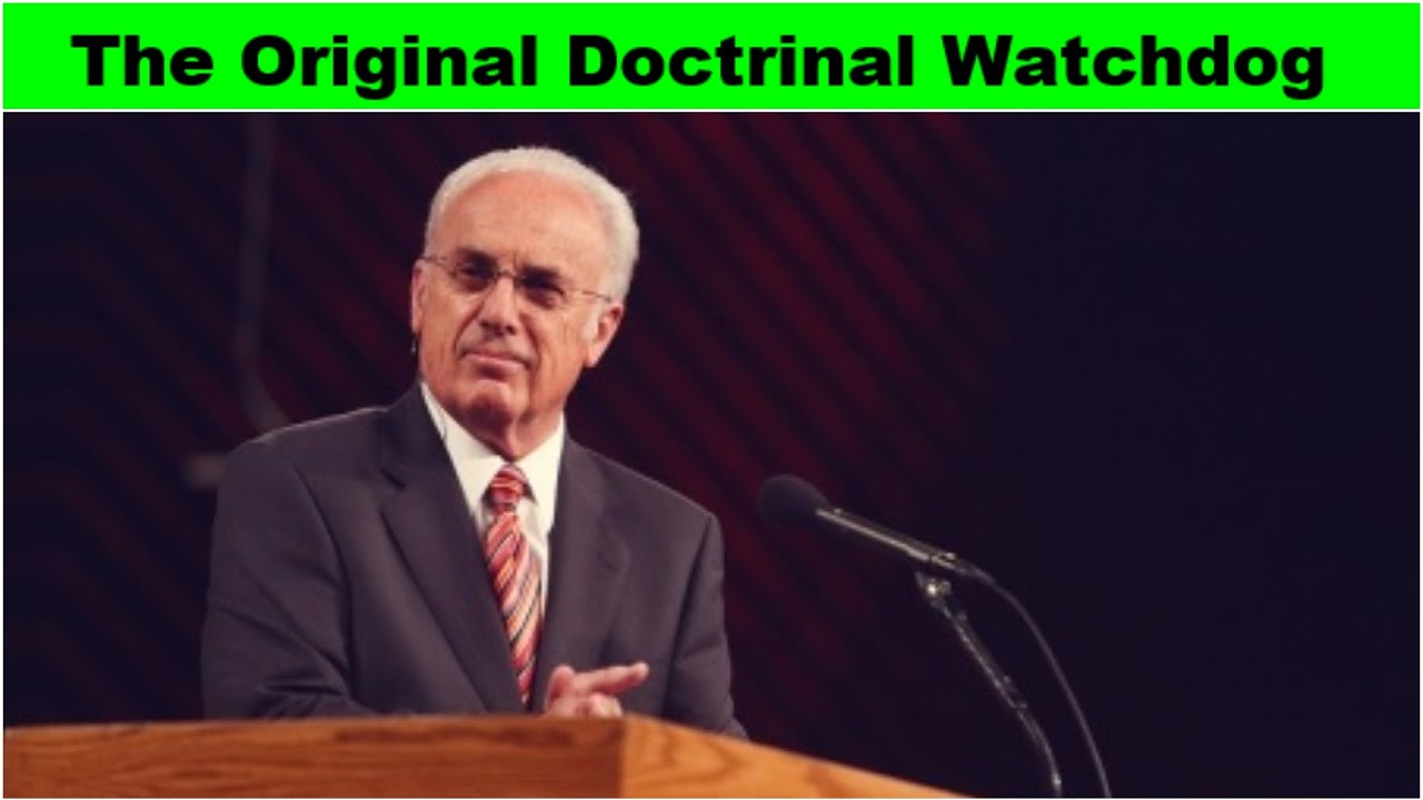 John MacArthur The Original Doctrinal Watchdog