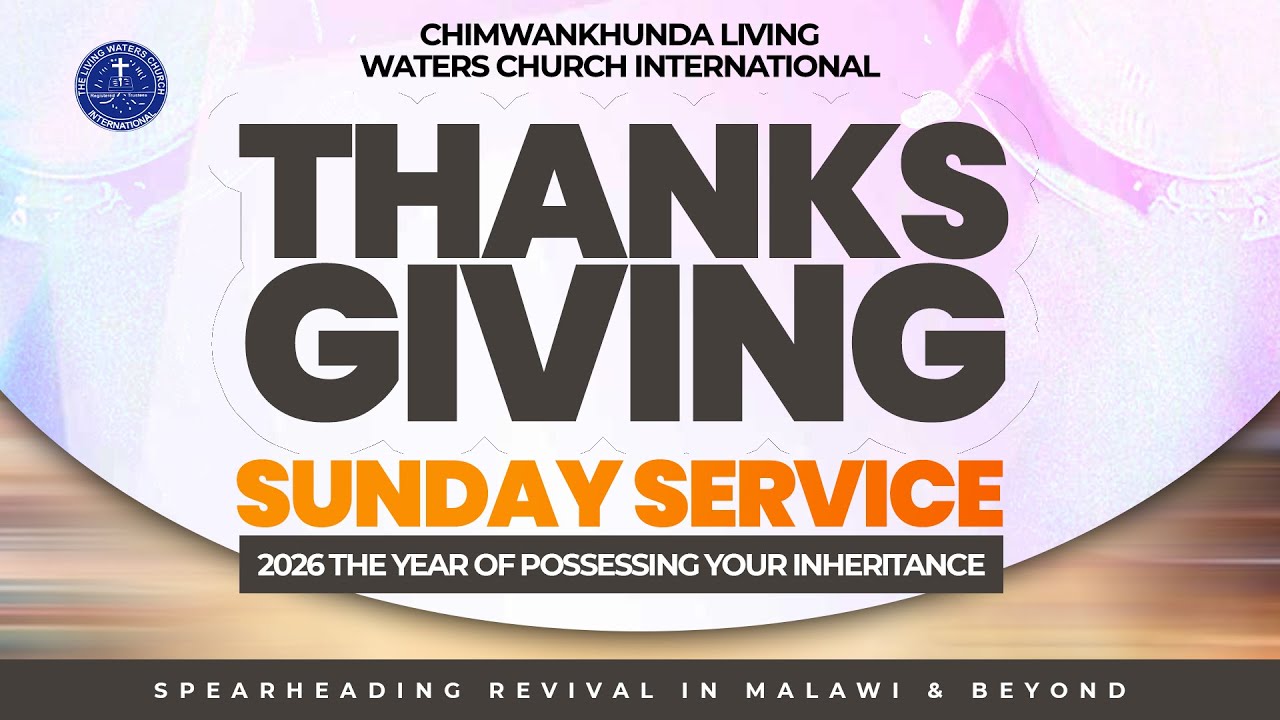 THANKSGIVING SUNDAY SERVICE - 1ST FEBRUARY 2026