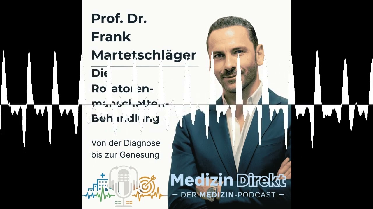 Rotatorenmanschetten-Behandlung mit Prof. Dr. med. Frank Martetschläger