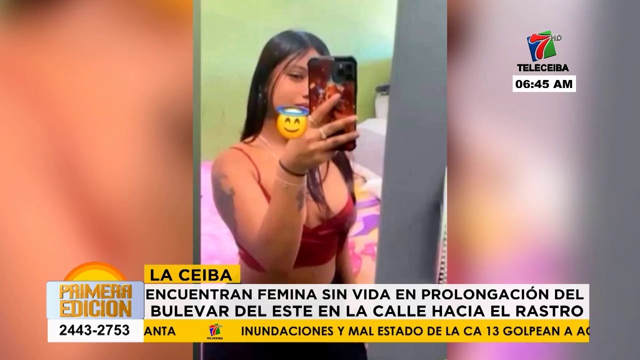 De Sabanagrande, Francisco Morazán es originaria joven encontrada sin vida en La Ceiba