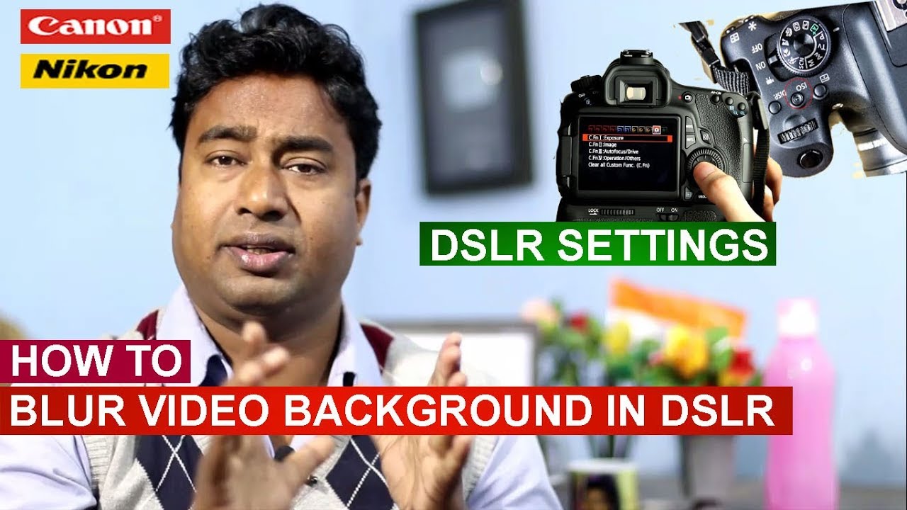 How to Blur Video Background in DSLR  ! Settings in Canon & Nikon ! Cinematic Effect in Camera
