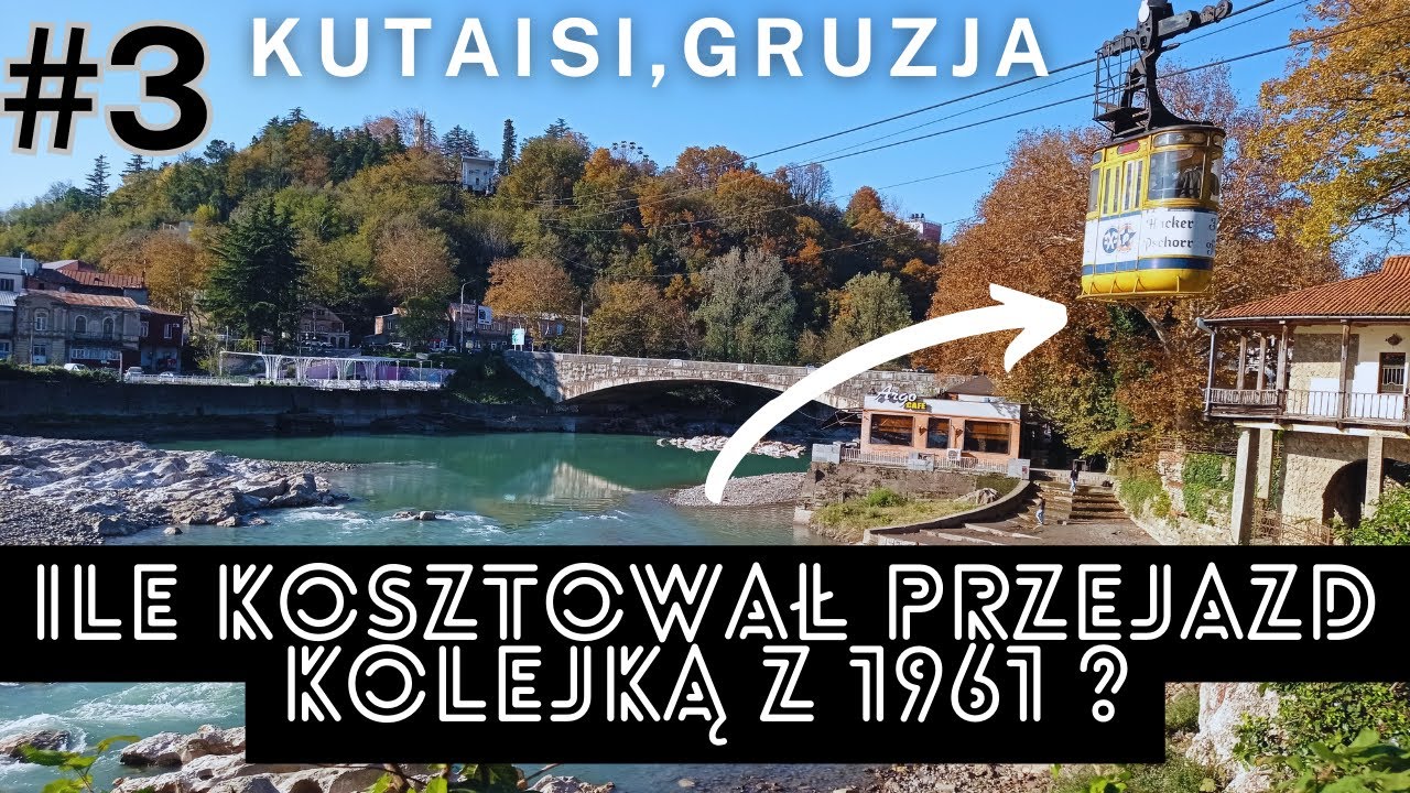Kolejka linowa i Katedra Bagrati - Kutaisi, Georgia WALKING TOUR