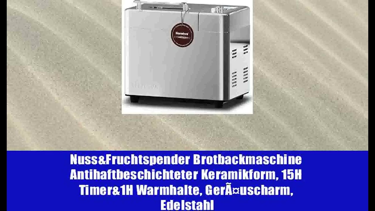 Neretva Brotbackautomat, 17 Programme&1KG KapazitÃ¤t Brotbackautomaten mit Auto