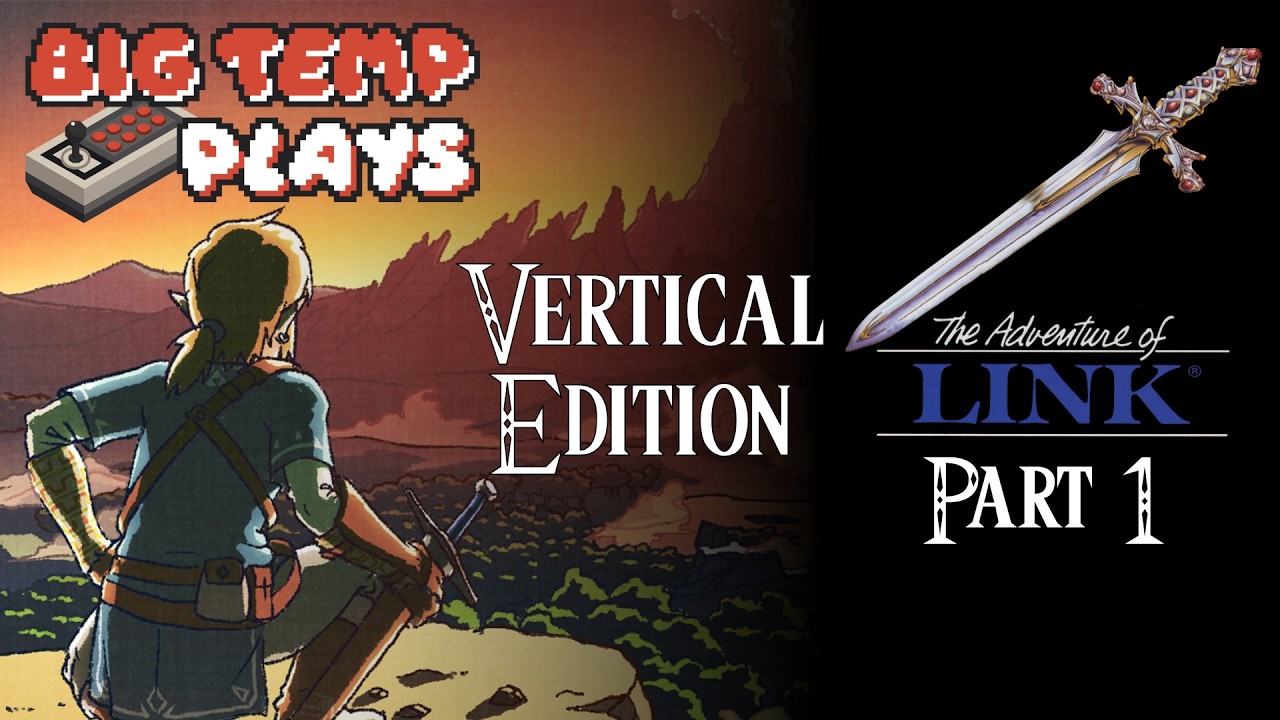 Zelda 40th Anniversary - Adventure Of Link - Part 1 - LIVE | Vertical Edition