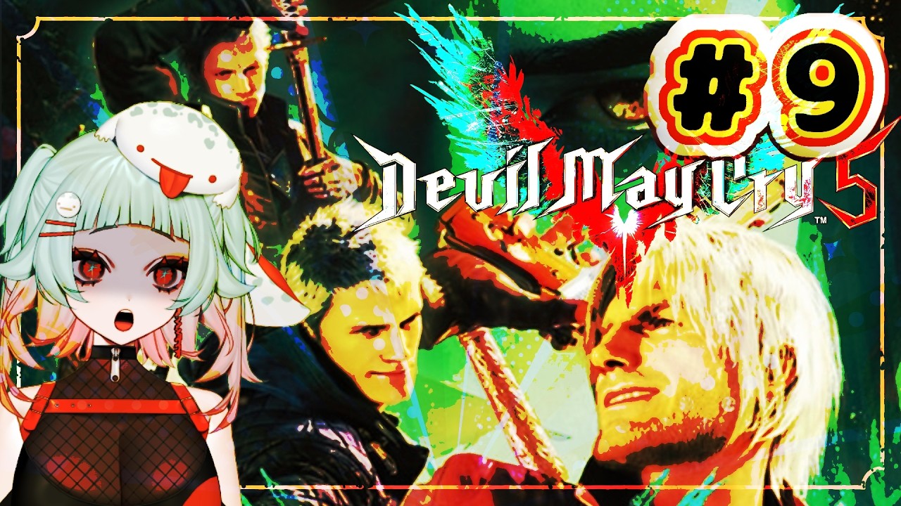 【Devil May Cry5】完全初見！最速終了の試合が今始まる！？？？！？！#9【神杉はざこ/kamisugi hazako】