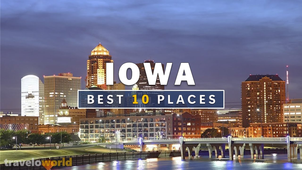 IOWA Places | Top 10 Best Places To Visit In IOWA | Travel Guide