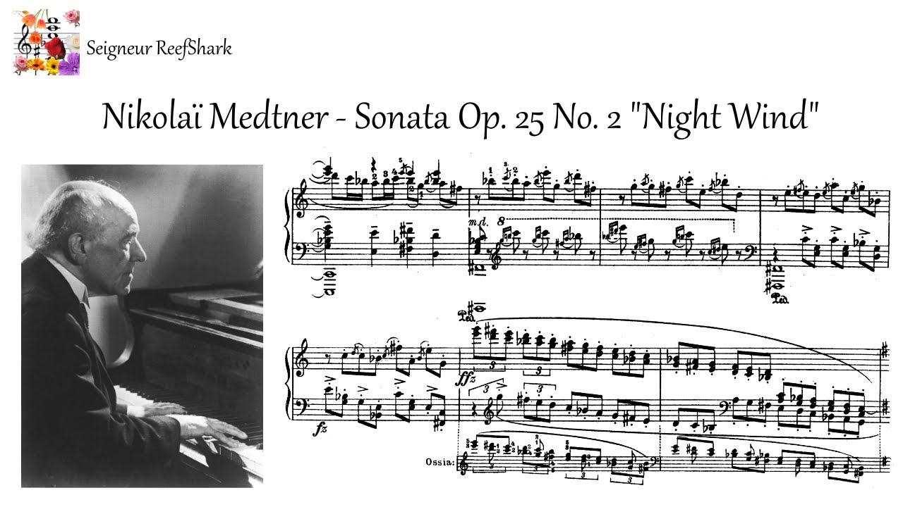 Medtner - Sonata Op. 25 No. 2 